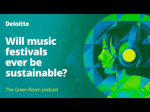 The Green Room podcast, episode #69: Will music festivals ever be sustainable?