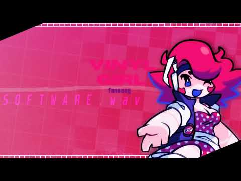 [FNF] Vinyl Girl Fansong - Software.wav