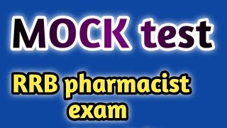 mock test for rrb pharmacist exam#railwaypharmacistexampreparation#telanganapharmacist#jssc#dsssb