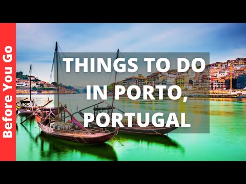 Porto Portugal Travel Guide: 17 BEST Things To Do In Porto