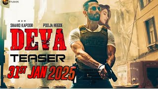 Deva - Official Teaser | Shahid Kapoor | Pooja Hedge | Deva Release Date Teaser Trailer | Deva