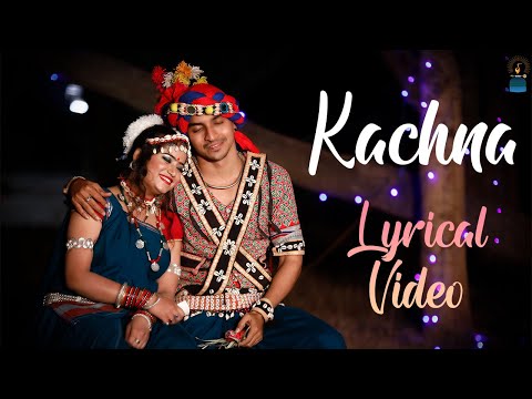 Kachna Lyrical Video || Garima Diwakar & Deepak Sahu || Sunil Soni || Anjor