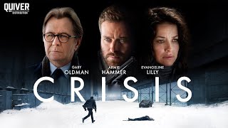 Crisis (2021) | EVANGELINE LILLY · GARY OLDMAN | Full Movie