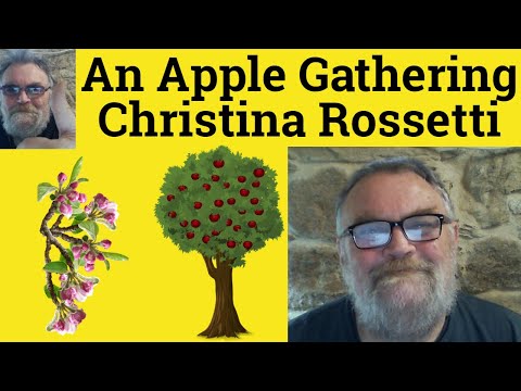 😎 An Apple Gathering by Christina Rossetti Summary - An Apple Gathering Christina Rossetti Analysis