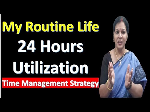 My Routine Life  Out of 24 Hours  - Time Management Strategy