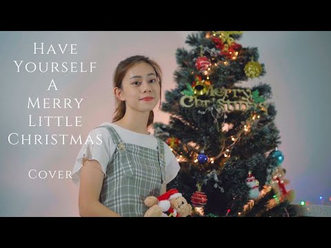 Have Yourself A Merry Little Christmas🎄| Cover Jasmine C 張靜汶