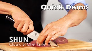 The Shun Classic 6 Inch Chef Knife - Quick Demo