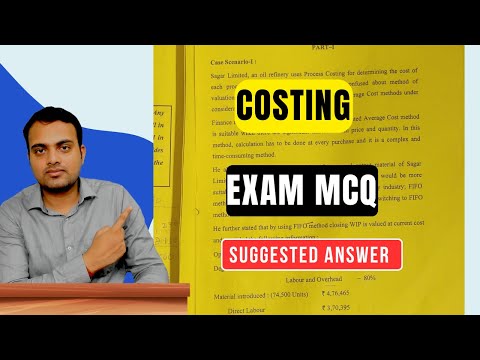 Costing MCQ Suggested Answer for September 2024 exam.