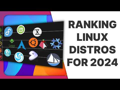 Ranking Linux Distributions for 2024: a tier list for my use case !