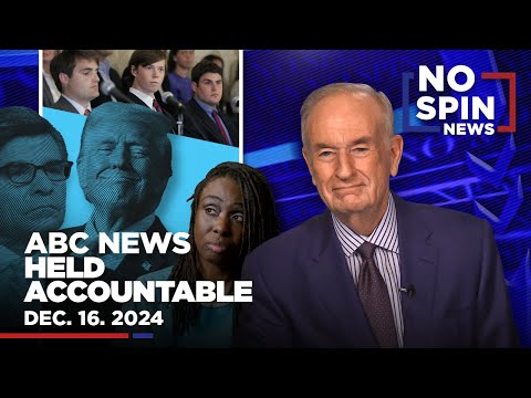 Bill Takes a Look at Settlement Between Donald Trump and ABC News | December 16, 2024