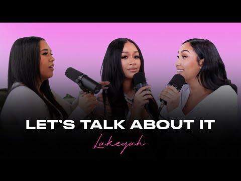 Lakeyah Discusses Sterotypes In Music, Childhood, & Taking Over Her Career | Let's Talk About It.