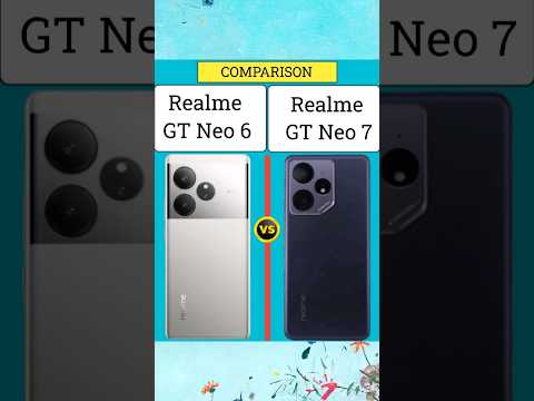 Realme GT Neo 6 vs Realme GT Neo 7