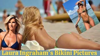 Laura Ingraham, 61, Her Bikini Photos Leaves Nothing To Imagination