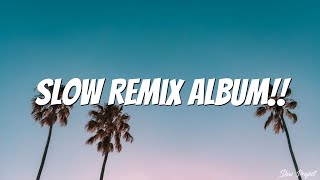 DJ Slow Remix Full Album - DJ Milu ( slow remix )