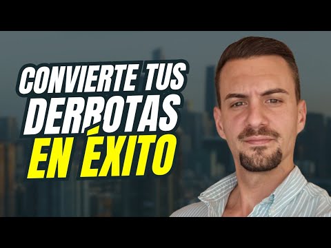 ¿Y SI el FRACASO junto a las DERROTAS TEMPORALES las conviertes en puentes hacia EL ÉXITO?