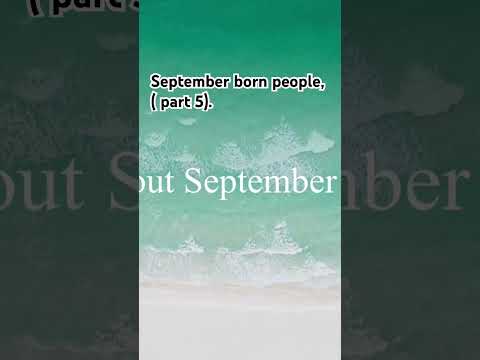 September born people, ( part 5).    #september #birthday #birthmonth #birthdaycelebration