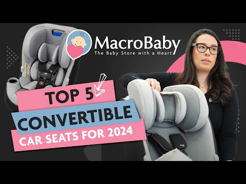 TOP 5 BEST CONVERTIBLE CAR SEATS FOR 2024 | MacroBaby