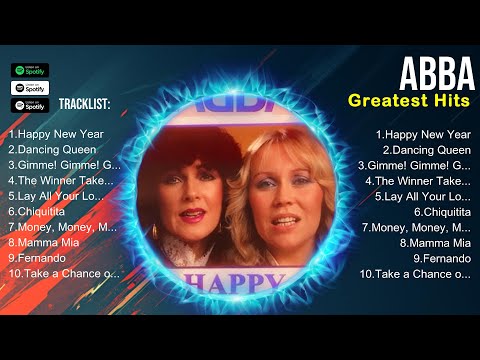 ABBA SONGS ~ ABBA MUSIC OF ALL TIME ~ ABBA TOP SONGS ~ ABBA HAPPY NEW YEAR 2025