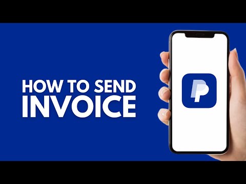 How to Send Invoice on PayPal Mobile - Step by Step