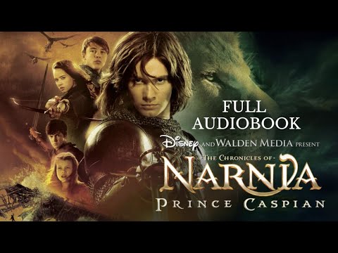 Full Audiobook The Chronicles of Narnia: Prince Caspian 🎧📚