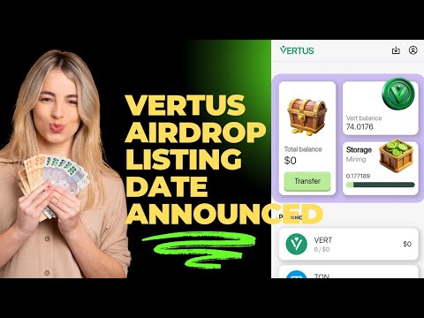 Vertus airdrop listing date announced -vertus airdrop criteria|How to mine vertus airdrop