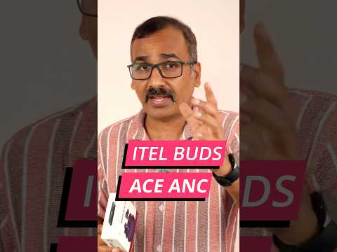 Itel Buds ACE ANC for just Rs 1,399