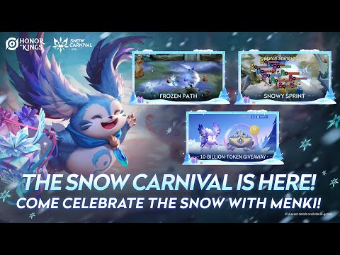 Welcome to the Snow Carnival Part 2| Honor of Kings