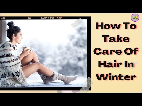 How To Take Care Of Hair In Winter #haircaretips #beauty #haircareroutine #hairloss #naturalhaircare