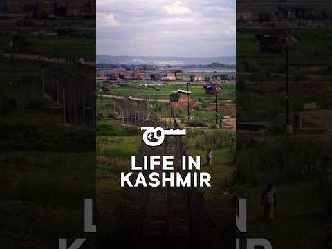 Life In Kashmir