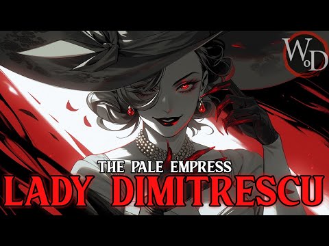 VTM - Lady Dimitrescu | Vampire The Masquerade Fan Fiction (AI Voice)