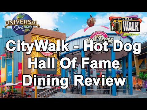 Universal Orlando CityWalk Hot Dog Hall Of Fame - Review