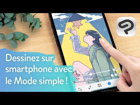 Commencez à dessiner sur votre smartphone ! Mode simple de CLIP STUDIO PAINT