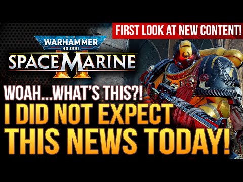 Warhammer 40K Space Marine 2 - I Did NOT Expect This News Today!  First Look At Wild New Enemy!