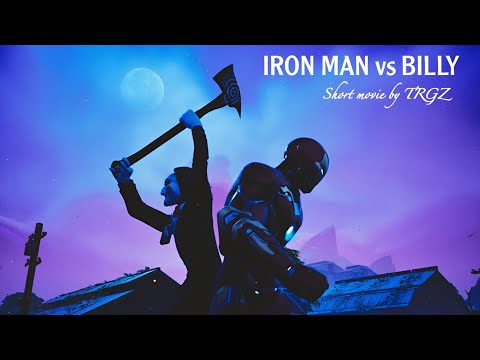 Iron Man vs Billy - Short Movie | Fortnite