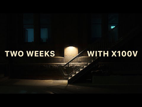 Two Weeks Shooting Photos with the Fuji X100V