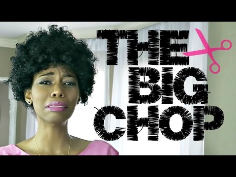 BEING NATURAL: The Big Chop (Ep. 1)