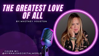 Whitney Houston - The Greatest Love of All ||Song Cover #coverbyme #coversong