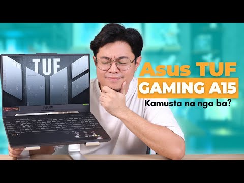 Asus TUF Gaming A15 FA507NU-LP081W - Pangmalakasang MIDRANGE Gaming Laptop!