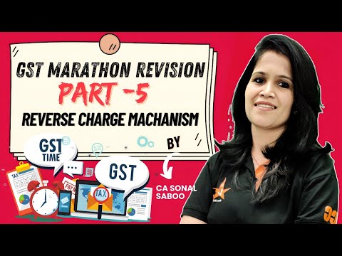 RCM Marathon Revision 2024 | IDT Reverse Charge Mechanism Revision