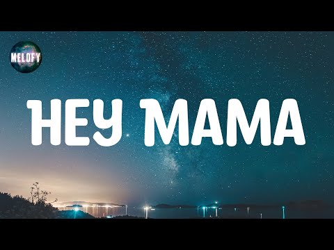 David Guetta - Hey Mama (feat. Nicki Minaj, Bebe Rexha & Afrojack) (Lyrics)