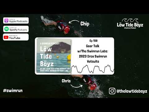 Gear Talk w/The Swimrun Labs: 2023 Orca Swimrun Wetsuits