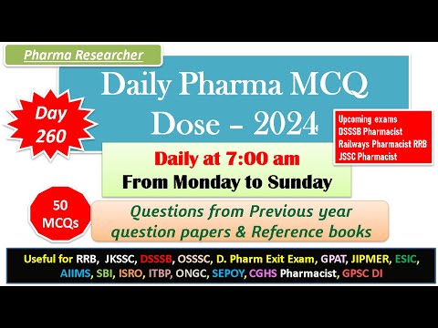 Day 260 Daily Pharma MCQ Dose Series 2024 II 50 MCQs II #exitexam #pharmacist #rrbpharmacist  #dsssb