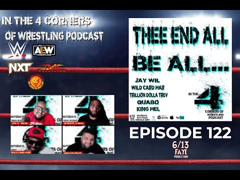 Liv Dom & Rhea TNA Slammiversary & more: REACTION "In the Four Corners of Wrestling" Podcast: EP 122