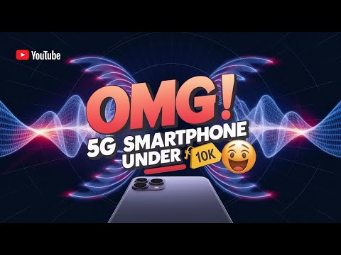 OMG! 5G Smartphone Under 10k😮