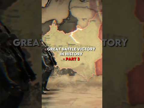 Great Battle Victory In History⚔️(Part 3) #shorts #history #battle #great #victory #war #invasion