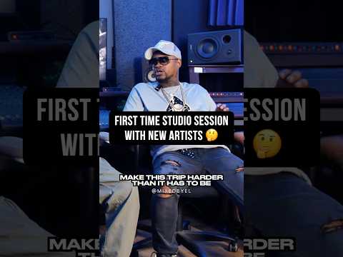 First Time Studio Session With A New Artist