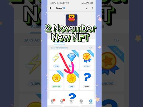 Major NFT ended | major today achievement | major nft update | 2 November Major NFT #shorts