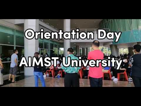 Orientation Day | AIMST University | September 2022