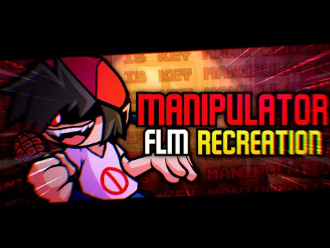 [FNF] Manipulation FLM Recreation! (98% Accurate i think)