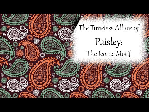 "The Timeless Allure of Paisley: Exploring the History and Meaning of this Iconic Motif"